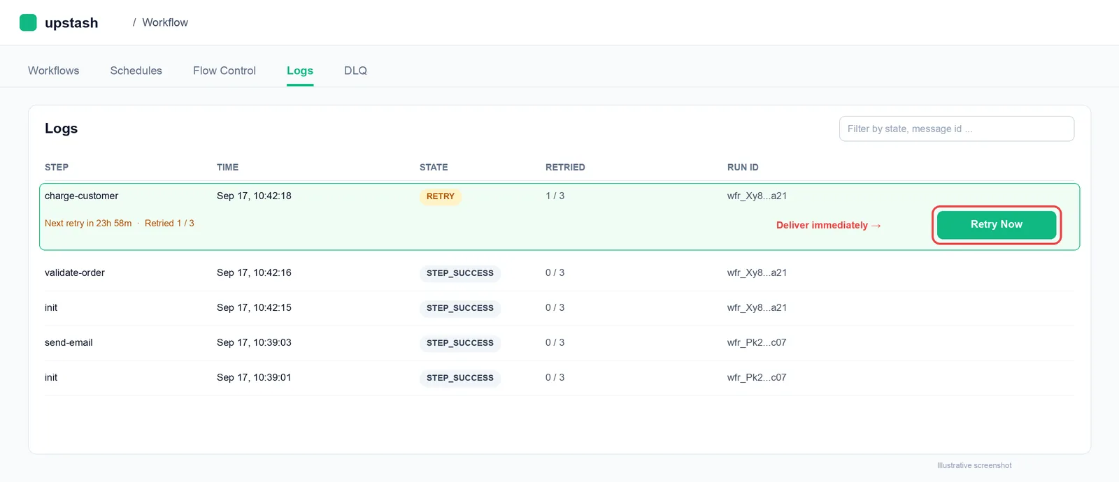 Retry a step now from the Logs tab in the Upstash Console